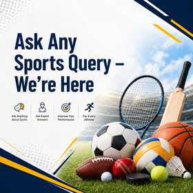 Ask Any Sports Query – We’re Here to Help